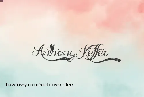 Anthony Keffer
