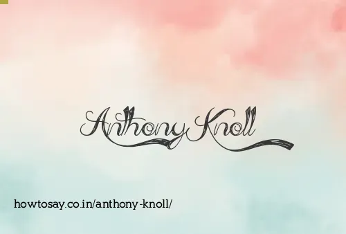 Anthony Knoll