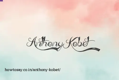 Anthony Kobet
