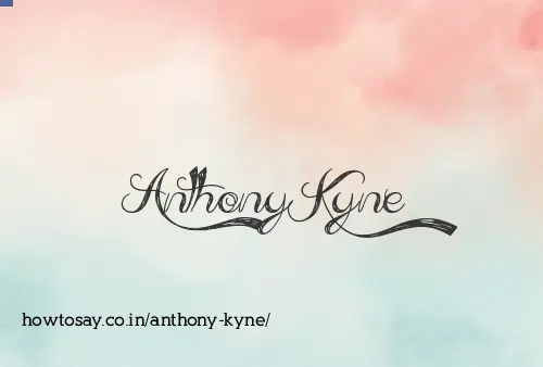 Anthony Kyne