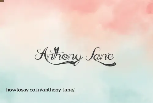 Anthony Lane
