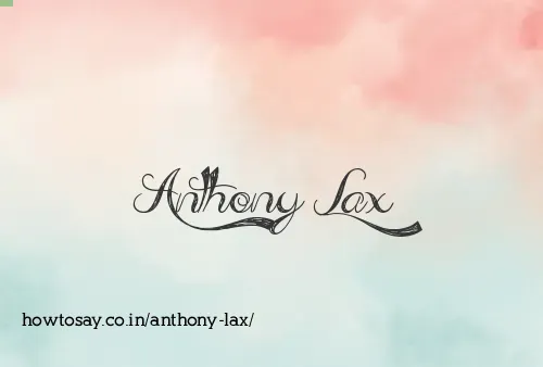 Anthony Lax