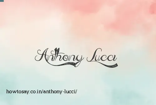 Anthony Lucci