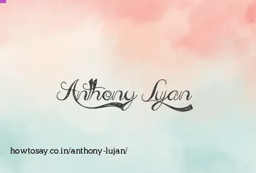 Anthony Lujan