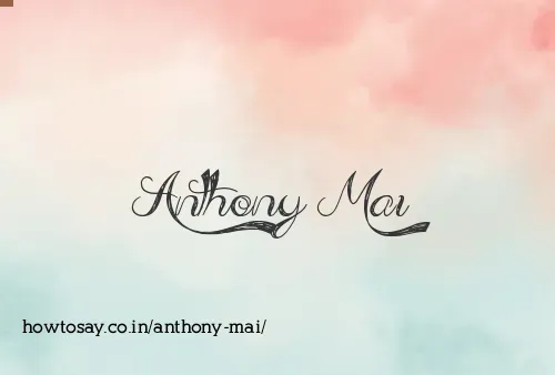 Anthony Mai