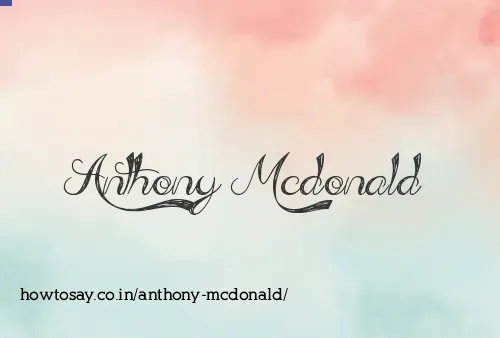 Anthony Mcdonald