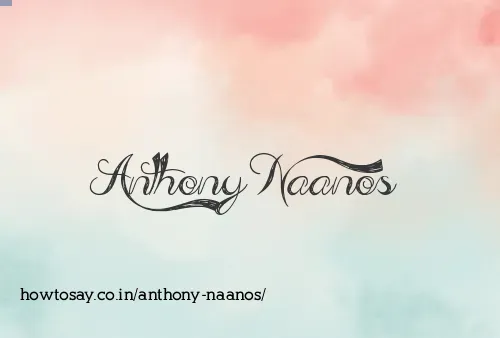 Anthony Naanos