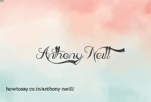 Anthony Neill
