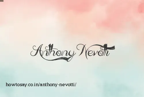 Anthony Nevotti