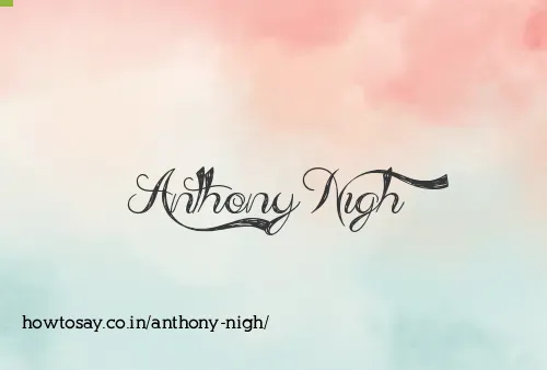 Anthony Nigh