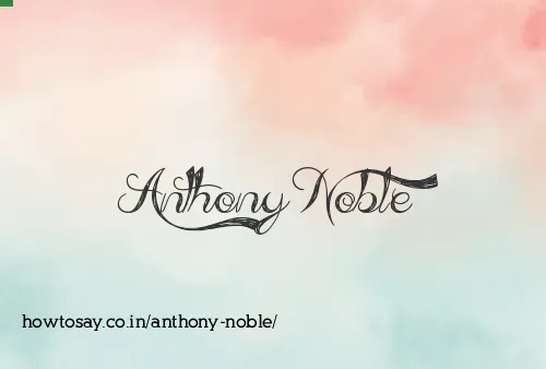 Anthony Noble