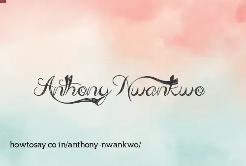 Anthony Nwankwo
