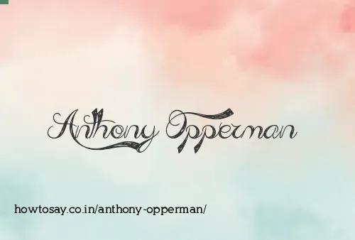 Anthony Opperman