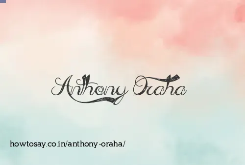 Anthony Oraha