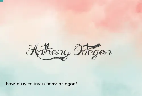 Anthony Ortegon