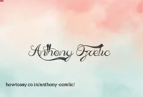 Anthony Ozrelic