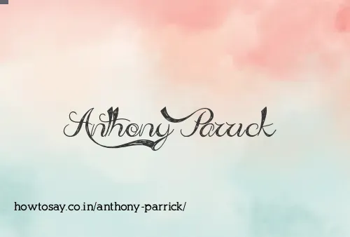 Anthony Parrick