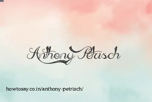 Anthony Petrisch