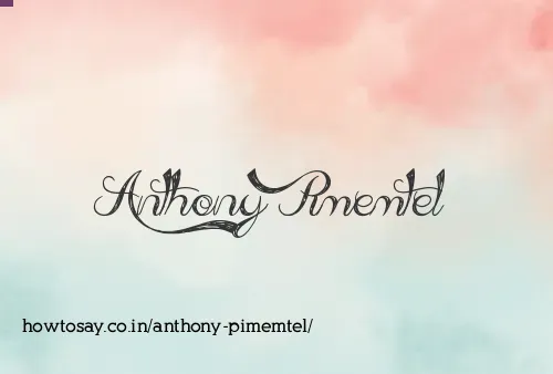 Anthony Pimemtel
