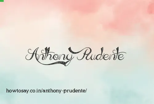 Anthony Prudente