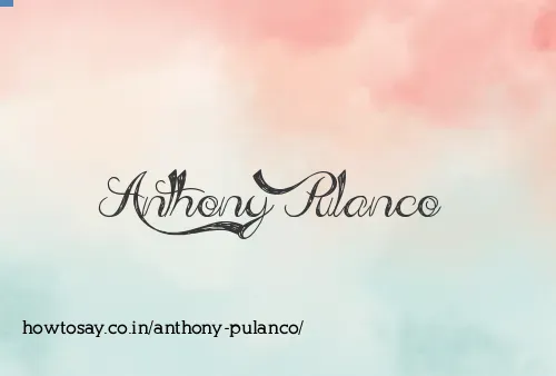 Anthony Pulanco