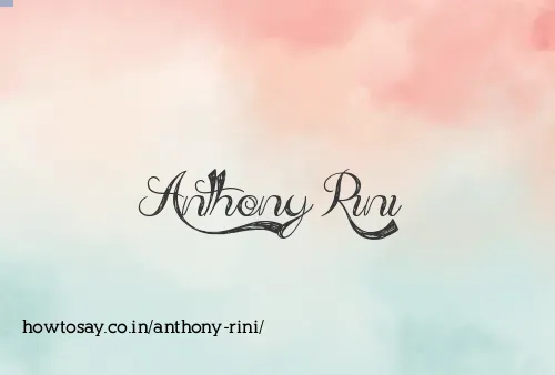 Anthony Rini