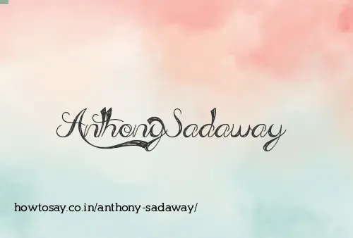 Anthony Sadaway