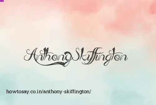 Anthony Skiffington