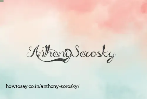 Anthony Sorosky