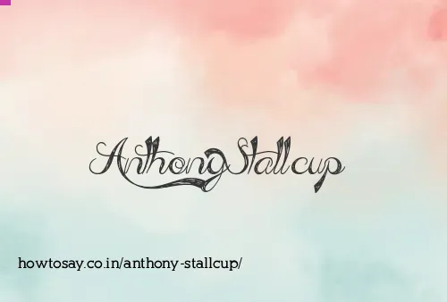 Anthony Stallcup