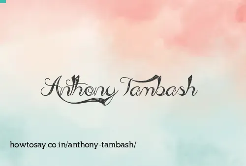 Anthony Tambash
