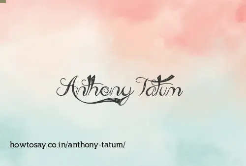 Anthony Tatum