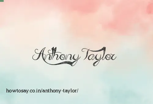 Anthony Taylor