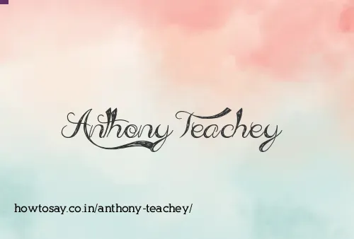 Anthony Teachey