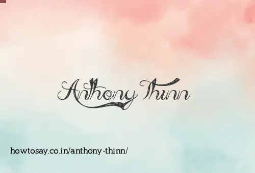 Anthony Thinn