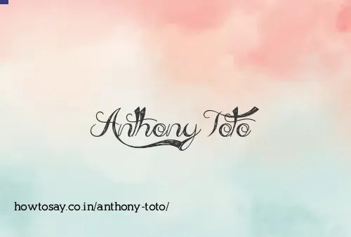 Anthony Toto