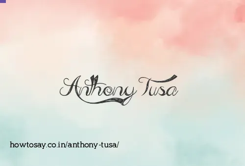 Anthony Tusa