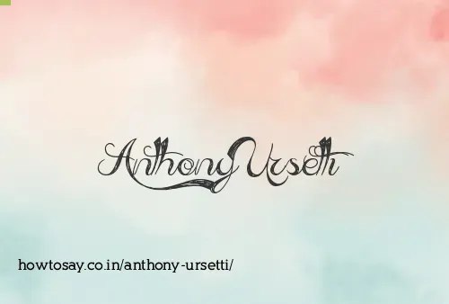 Anthony Ursetti