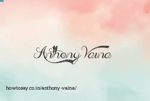 Anthony Vaina