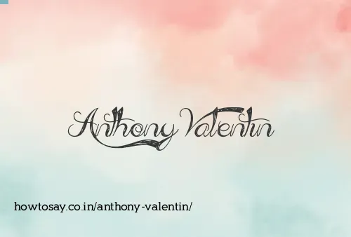 Anthony Valentin