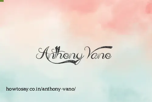 Anthony Vano