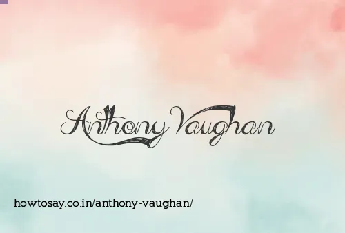 Anthony Vaughan