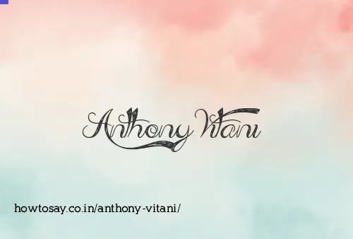 Anthony Vitani
