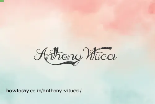 Anthony Vitucci