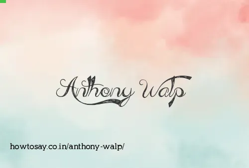 Anthony Walp