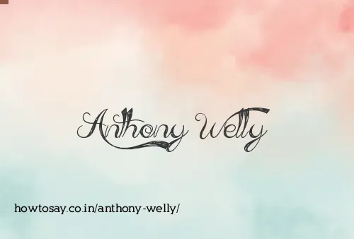 Anthony Welly