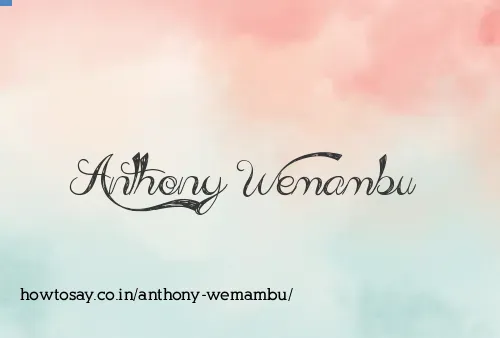Anthony Wemambu