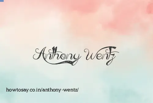 Anthony Wentz