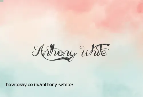 Anthony White