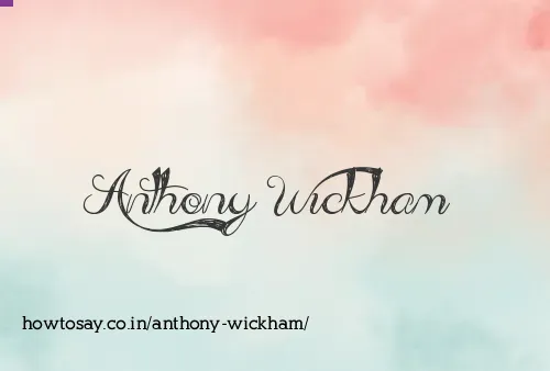 Anthony Wickham